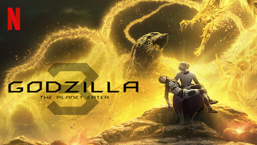 Watch GODZILLA The Planet Eater | Netflix Official Site Watch GODZILLA The Planet Eater | Netflix Official Site